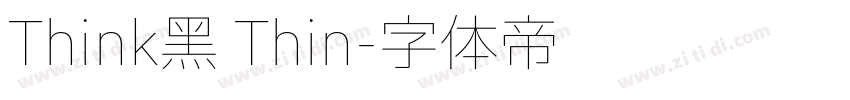Think黑 Thin字体转换